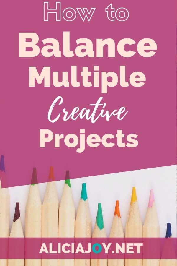 image of coloring pencils with text above, reading: How to balance multiple creative projects